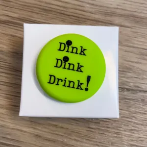 Dink Dink Drink Wine Cap