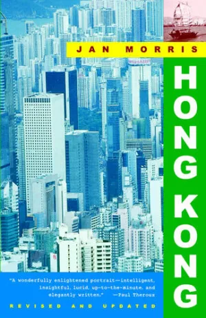 Hong Kong by Jan Morris