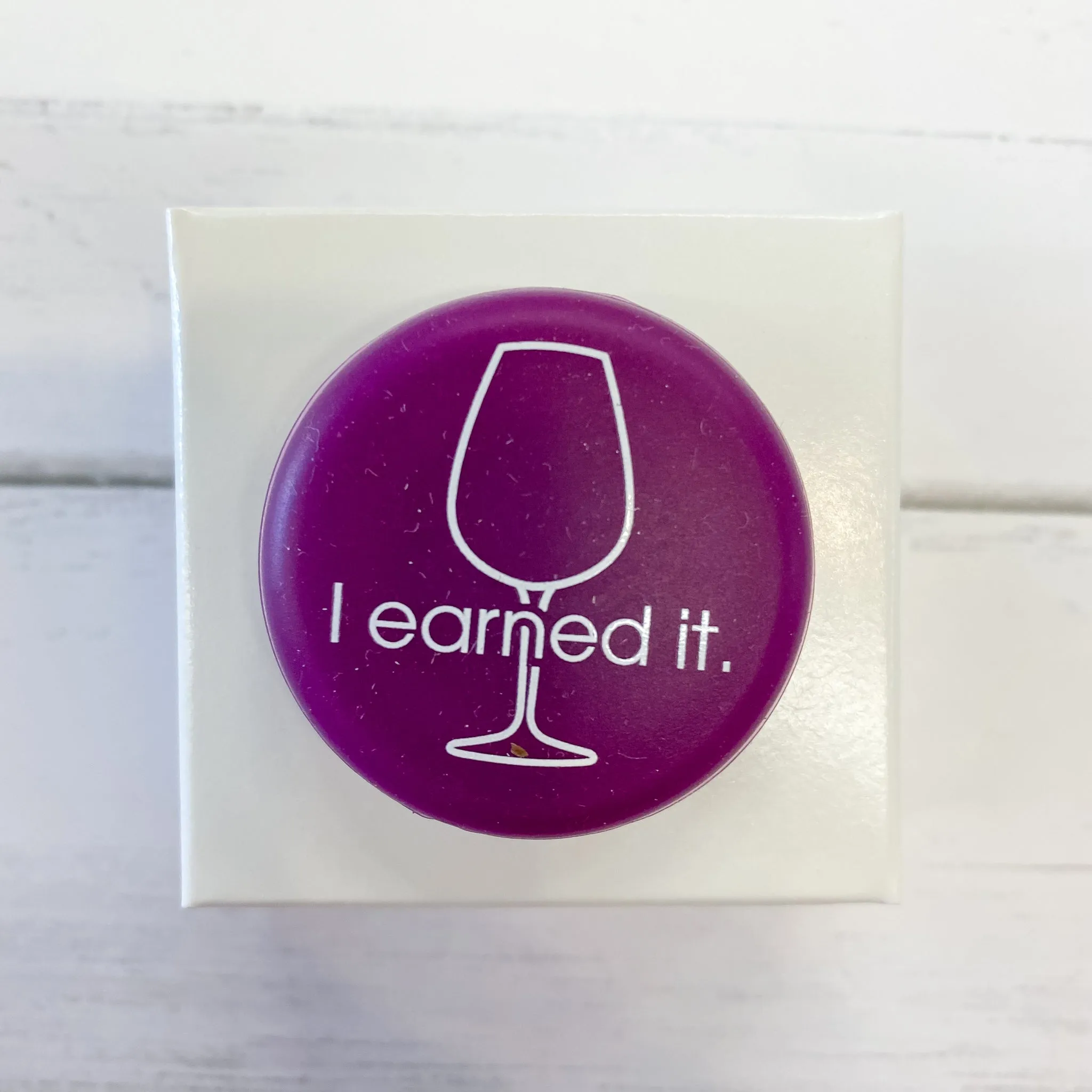 I Earned It Wine Cap